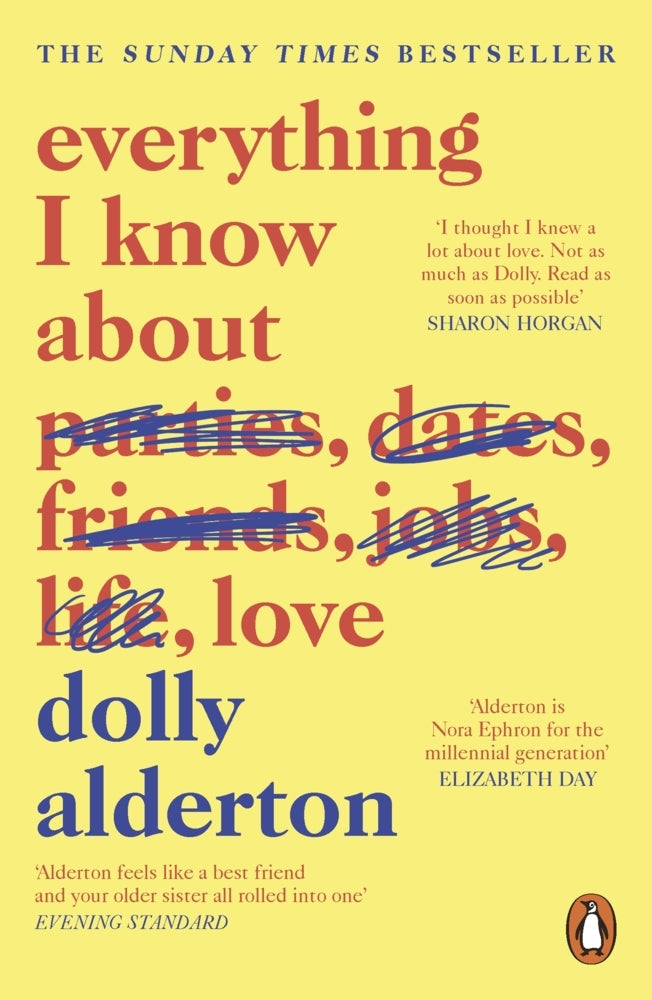 Everything I Know About Love (Dolly Alderton)