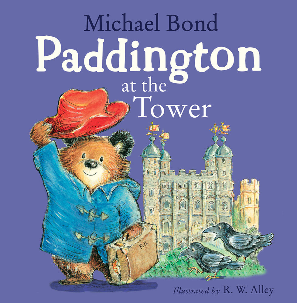 Paddington at the Tower (Michael Bond)