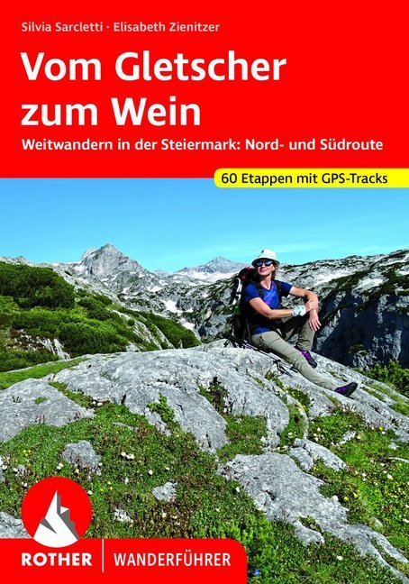 Vom Gletscher zum Wein (Silvia Sarcletti)