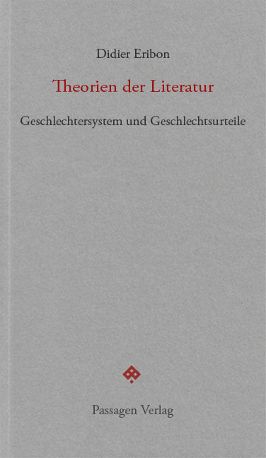 Theorien der Literatur (Didier Eribon)