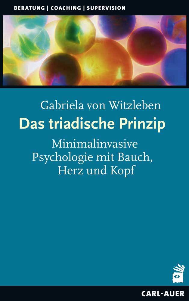 Das triadische Prinzip (Gabriela Von Witzleben)