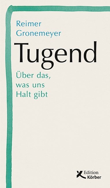 Tugend (Reimer Gronemeyer)