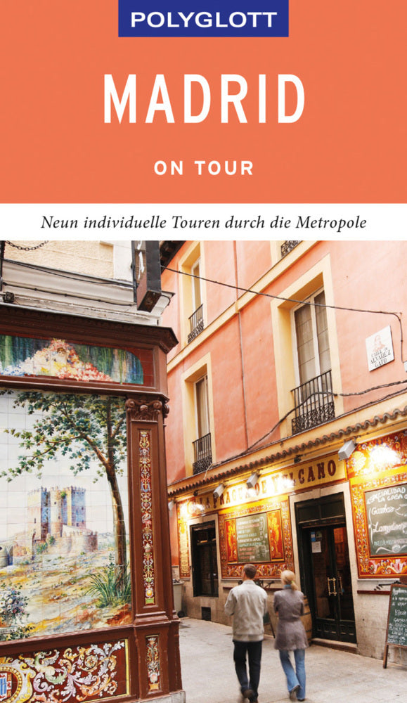POLYGLOTT on tour Reiseführer Madrid (Robert Möginger)