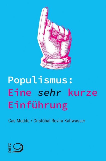 Populismus: Eine sehr kurze Einführung (Cas Mudde)