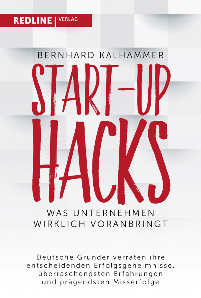 Start-up Hacks (Bernhard Kalhammer)