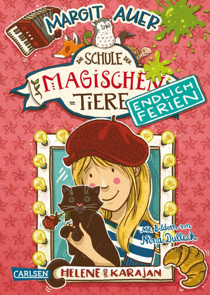 Die Schule der magischen Tiere. Endlich Ferien 4: Helene und Karajan (Margit Auer)