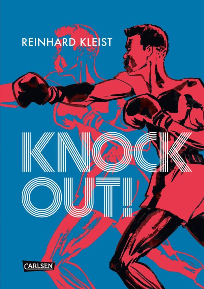 Knock Out! (Reinhard Kleist)