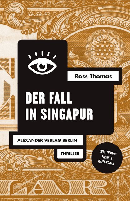 Der Fall in Singapur (Ross Thomas)