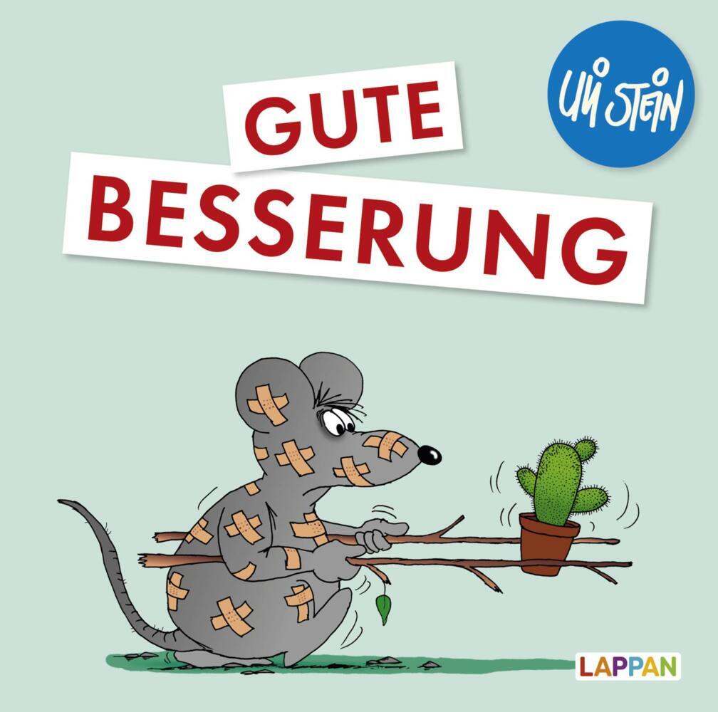 Uli Stein: Gute Wünsche!: Gute Besserung (Uli Stein)
