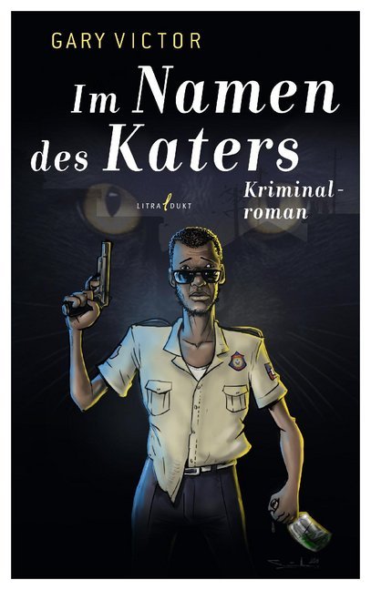 Im Namen des Katers (Gary Victor)