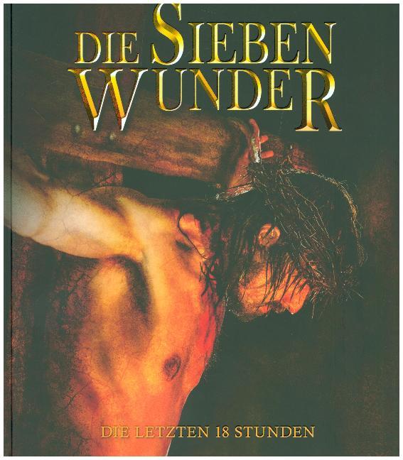 Die sieben Wunder - Bildband (Wilkin Van De Kamp)