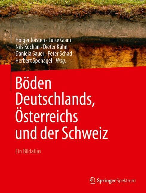 Böden Deutschlands, Österreichs und der Schweiz (Holger Joisten)