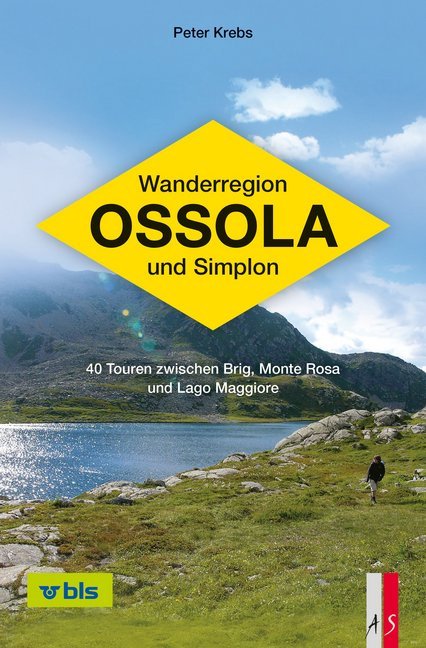 Wanderregion Ossola und Simplon (Peter Krebs)