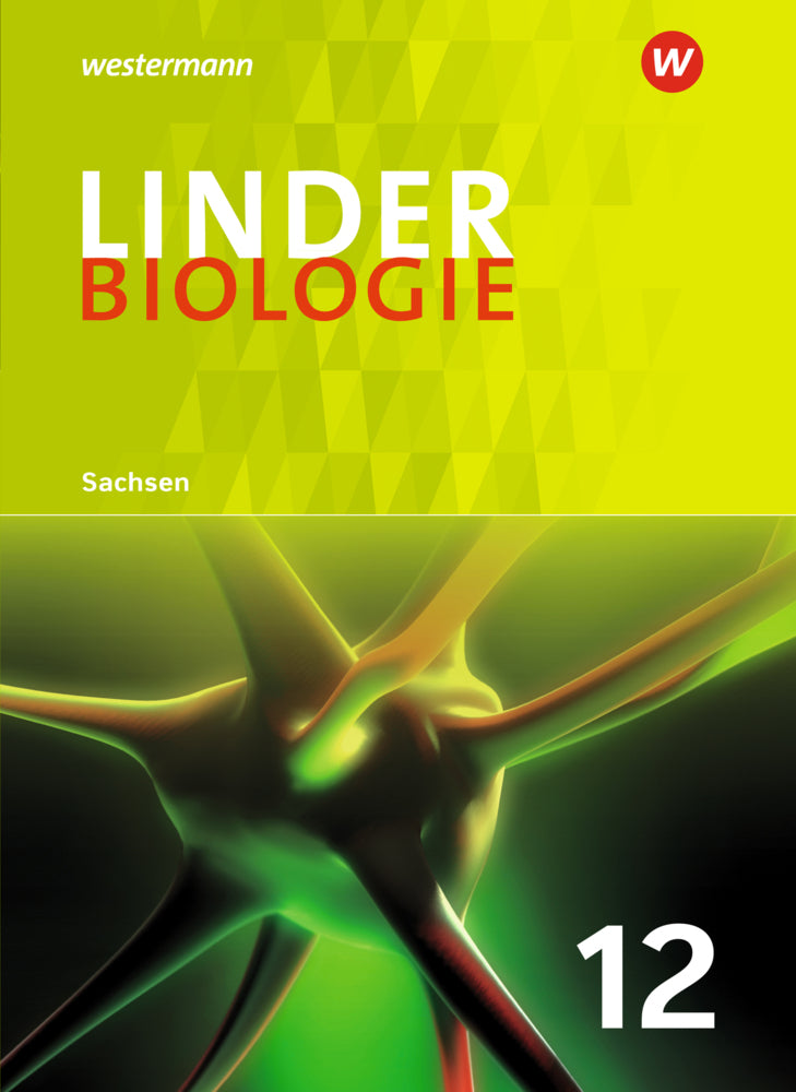 LINDER Biologie SII - Ausgabe 2018 für Sachsen (Horst Bayrhuber)