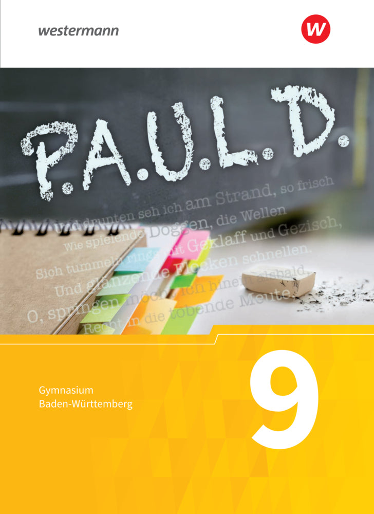 P.A.U.L. D. - Persönliches Arbeits- und Lesebuch Deutsch - Für Gymnasien in Baden-Württemberg u.a. (Thomas Bartoldus)