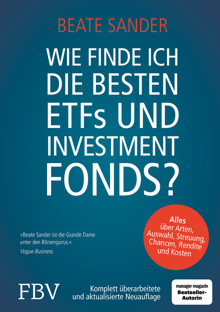 Wie finde ich die besten ETFs und Investmentfonds? (Beate Sander)