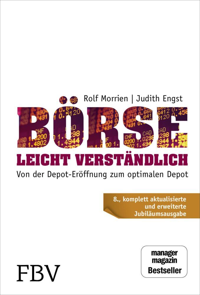 Börse leicht verständlich - Jubiläums-Edition (Rolf Morrien)