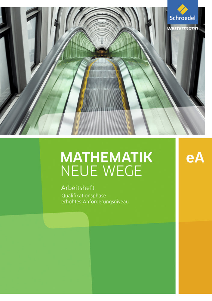 Mathematik Neue Wege SII - Ausgabe 2017 für Niedersachsen und Rheinland-Pfalz (Henning Körner)
