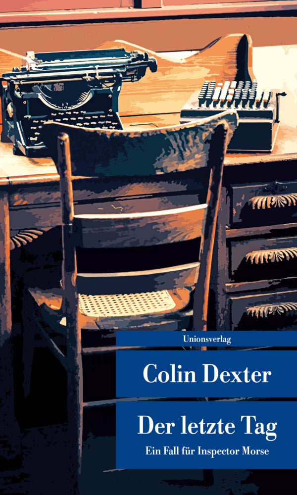 Der letzte Tag (Colin Dexter)