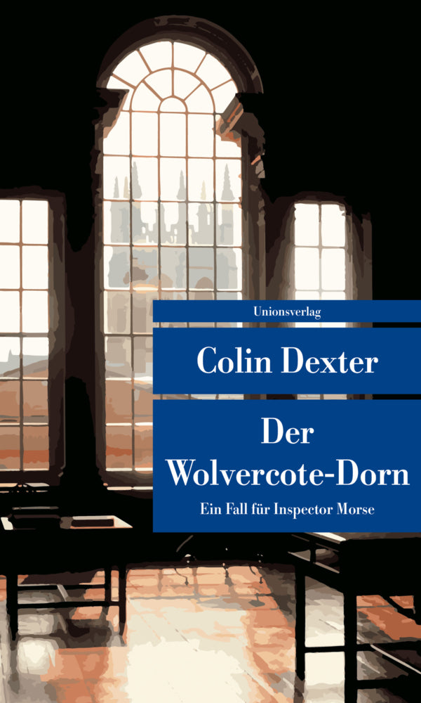Der Wolvercote-Dorn (Colin Dexter)