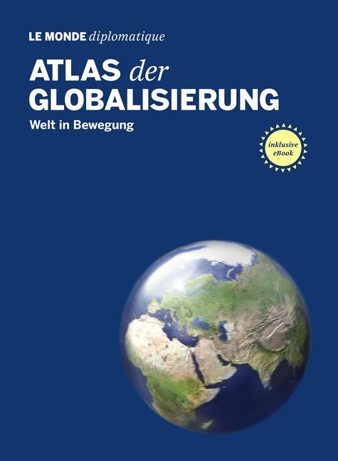 Atlas der Globalisierung (Le Monde Diplomatique)