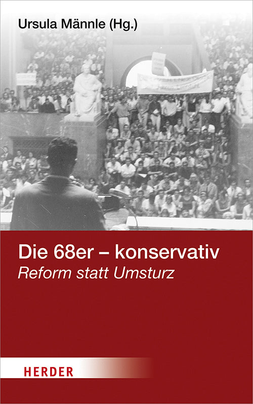Die 68er - konservativ (Ursula Männle)