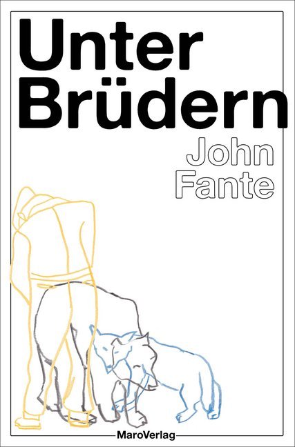 Unter Brüdern (John Fante)