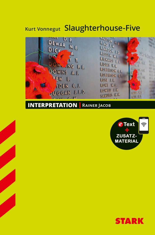 STARK Kurt Vonnegut: Slaughterhouse-Five - Englisch - Interpretationen, m. 1 Buch, m. 1 Beilage (Rainer Jacob)
