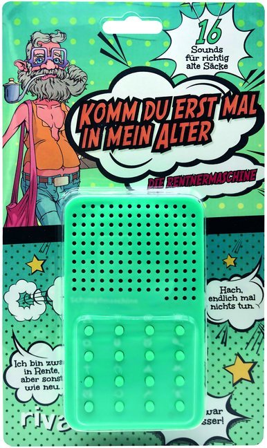 Komm du erst mal in mein Alter - die Rentnermaschine (Mvg Verlag)