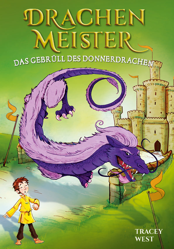 Drachenmeister - Das Gebrüll des Donnerdrachen (Tracey West)