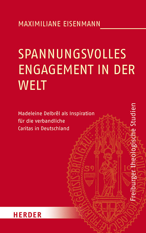 Spannungsvolles Engagement in der Welt (Maximiliane Eisenmann)