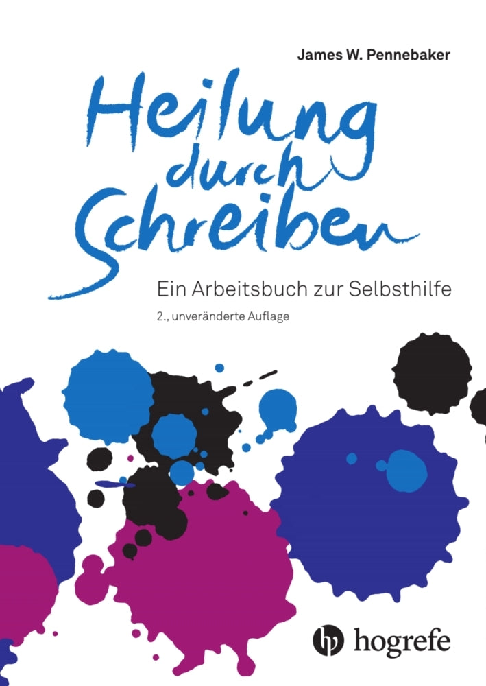 Heilung durch Schreiben (James W. Pennebaker)