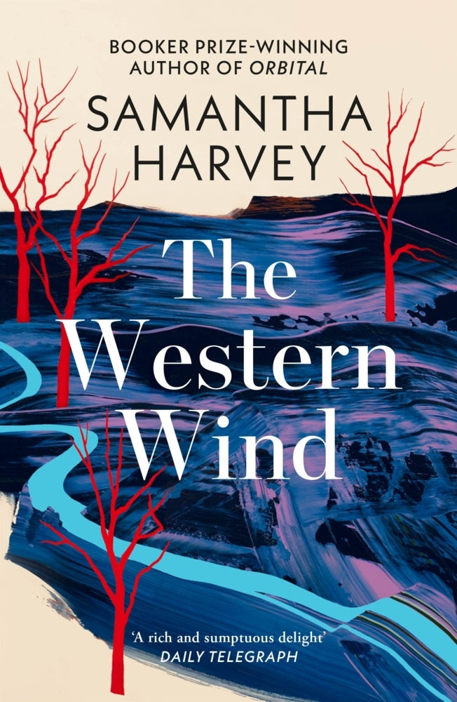 The Western Wind (Samantha Harvey)