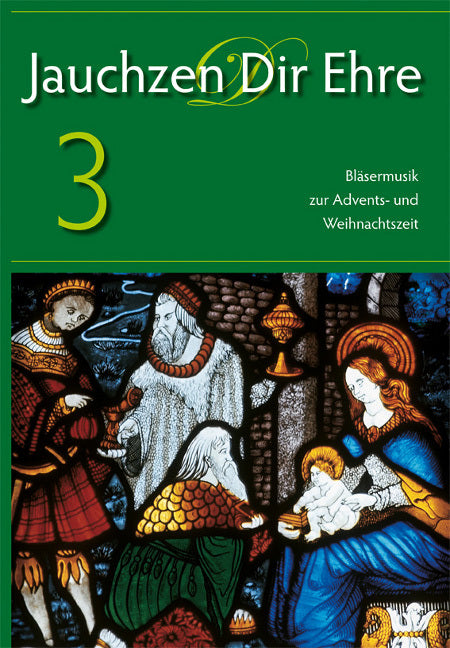 Jauchzen Dir Ehre.Tl.3 (Hans-Ulrich Nonnenmann)