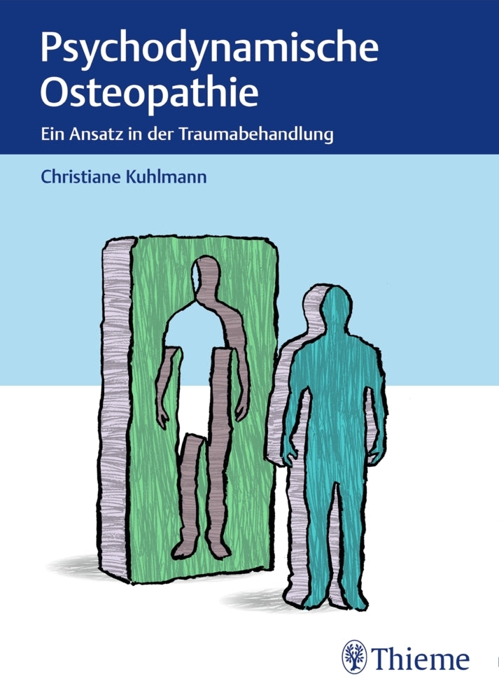 Psychodynamische Osteopathie (Christiane Kuhlmann)