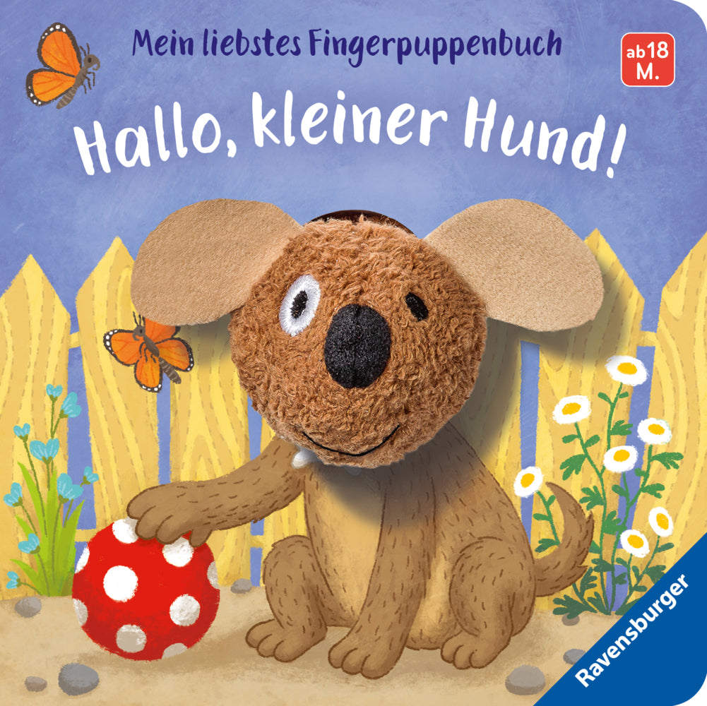 Mein liebstes Fingerpuppenbuch: Hallo, kleiner Hund!; . (Bernd Penners)
