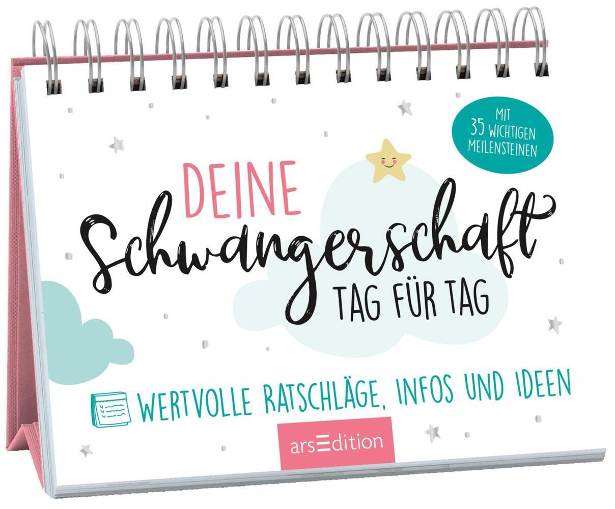 Deine Schwangerschaft, Tag für Tag (Susanne Müller-Egloff)