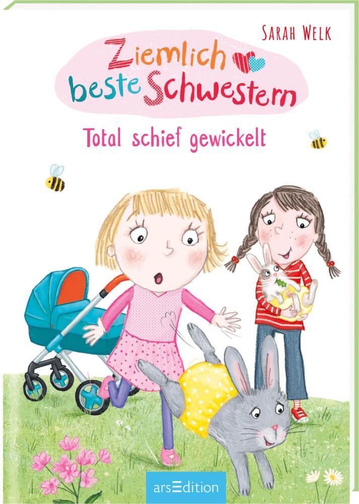 Ziemlich beste Schwestern - Total schief gewickelt (Ziemlich beste Schwestern 5) (Sarah Welk)