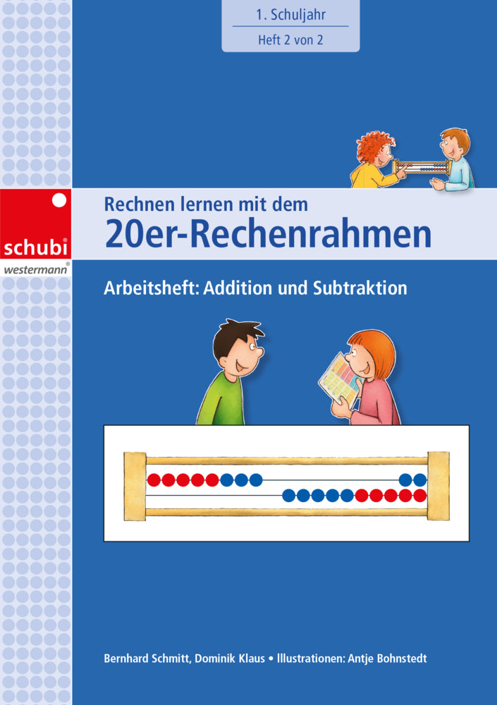 Rechnen lernen mit dem 20er-Rechenrahmen (Dominik Klaus)