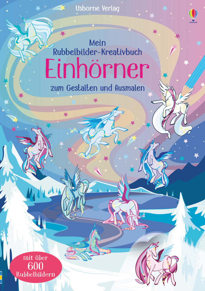 Mein Rubbelbilder-Kreativbuch - Einhörner (Felicity Brooks)