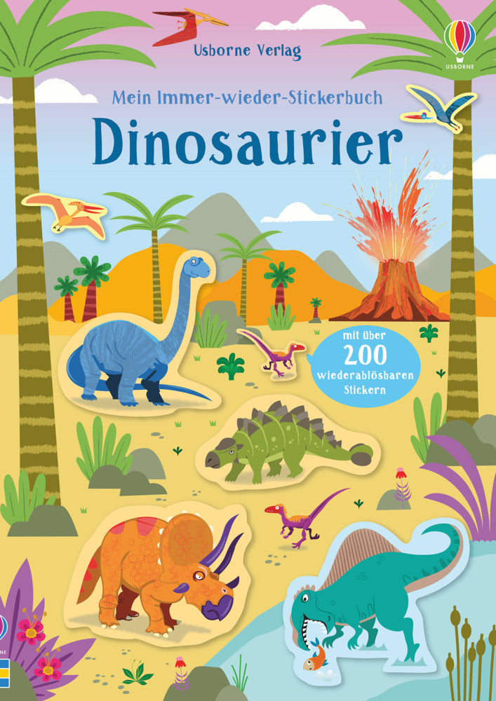 Mein Immer-wieder-Stickerbuch: Dinosaurier (Kirsteen Robson)