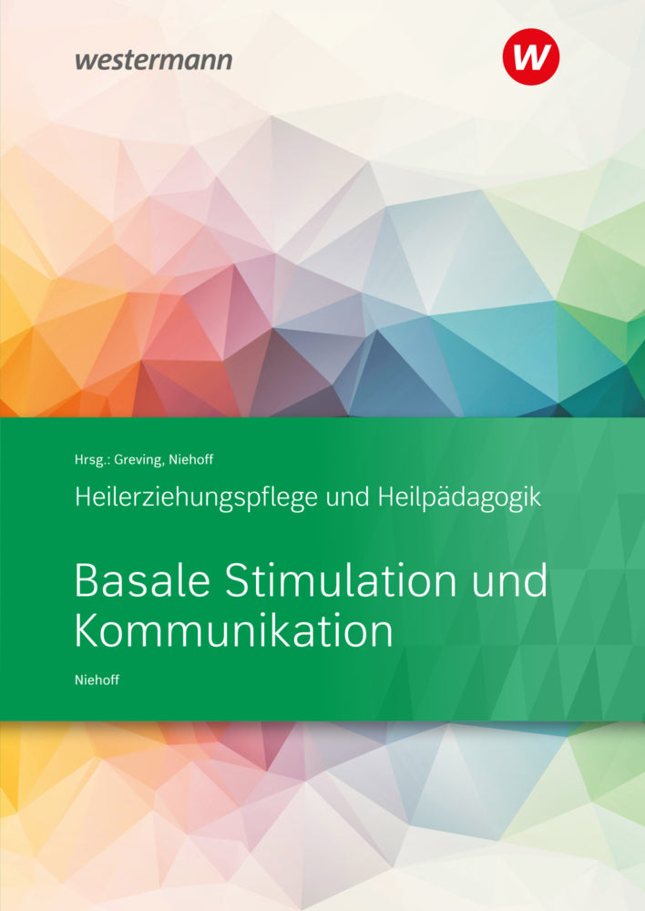 Basale Stimulation und Kommunikation (Dieter Niehoff)