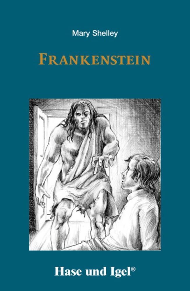 Frankenstein, Schulausgabe (Mary Wollstonecraft Shelley)