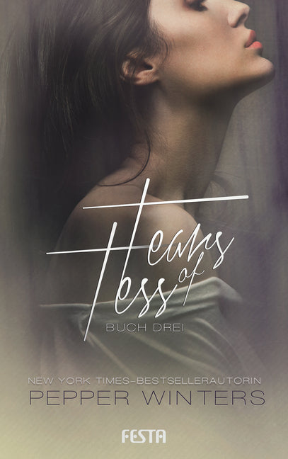 Tears of Tess.Buch.3 (Pepper Winters)