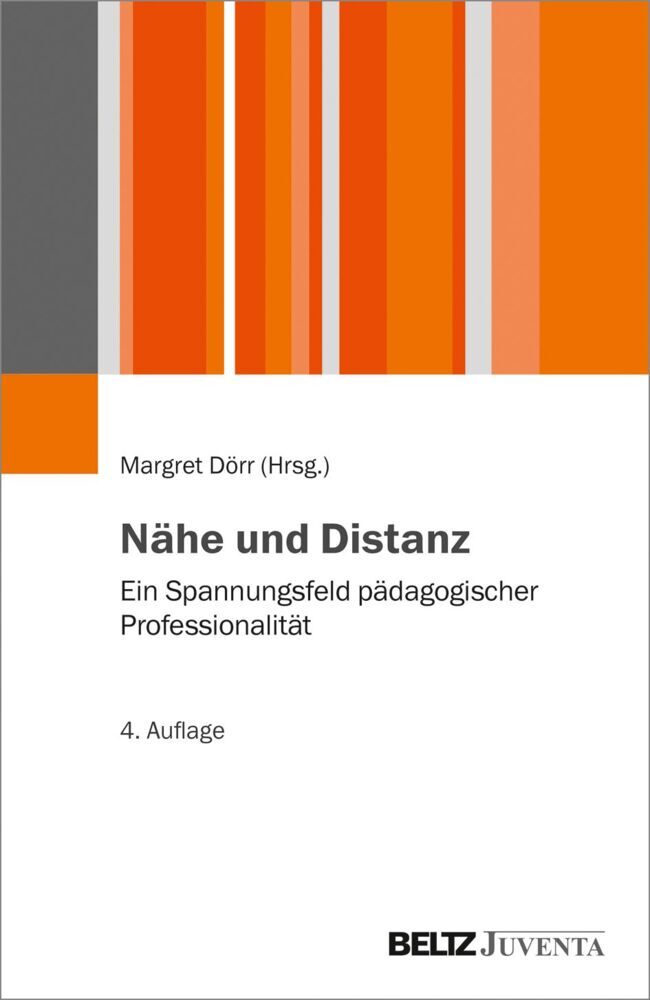 Nähe und Distanz (Margret Dörr)