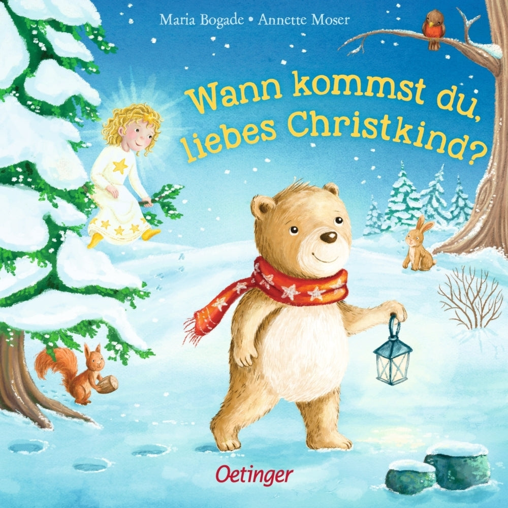 Wann kommst du, liebes Christkind? (Annette Moser)
