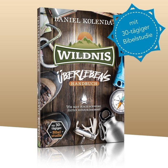 Wildnis Überlebenshandbuch (Daniel Kolenda)