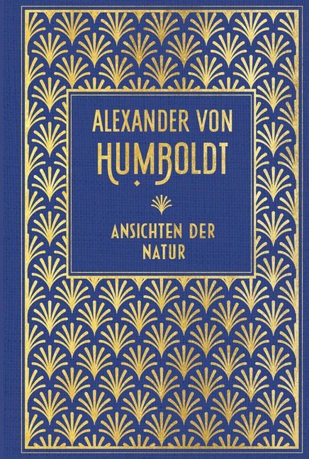Ansichten der Natur (Alexander Von Humboldt)