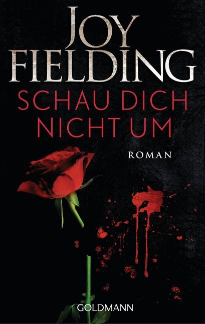 Schau dich nicht um (Joy Fielding)