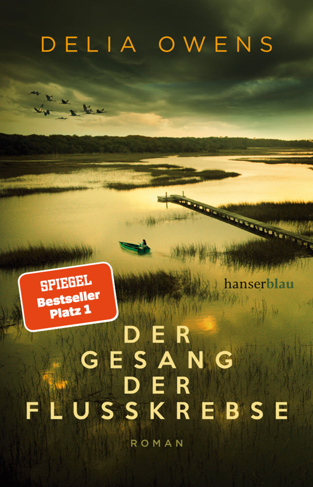 Der Gesang der Flusskrebse (Delia Owens)